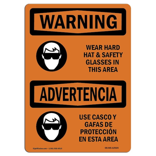 OSHA WARNING Wear Hard Hat And Glasses Bilingual 24in X 18in Rigid Plastic, 24" W, 18" H, Landscape